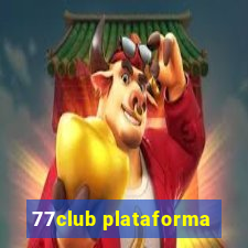 77club plataforma